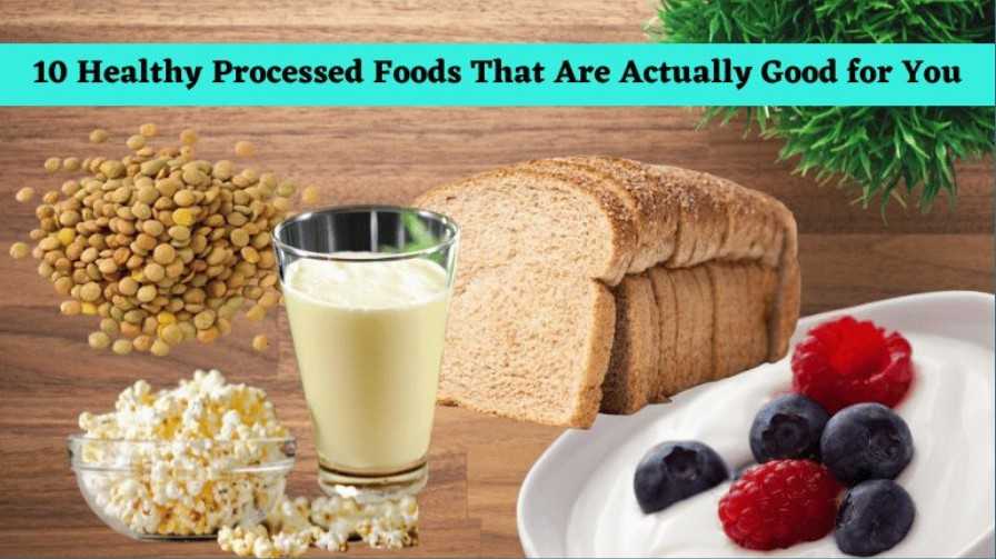 Processed Foods