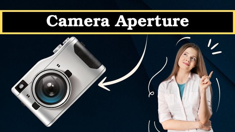 Camera Aperture