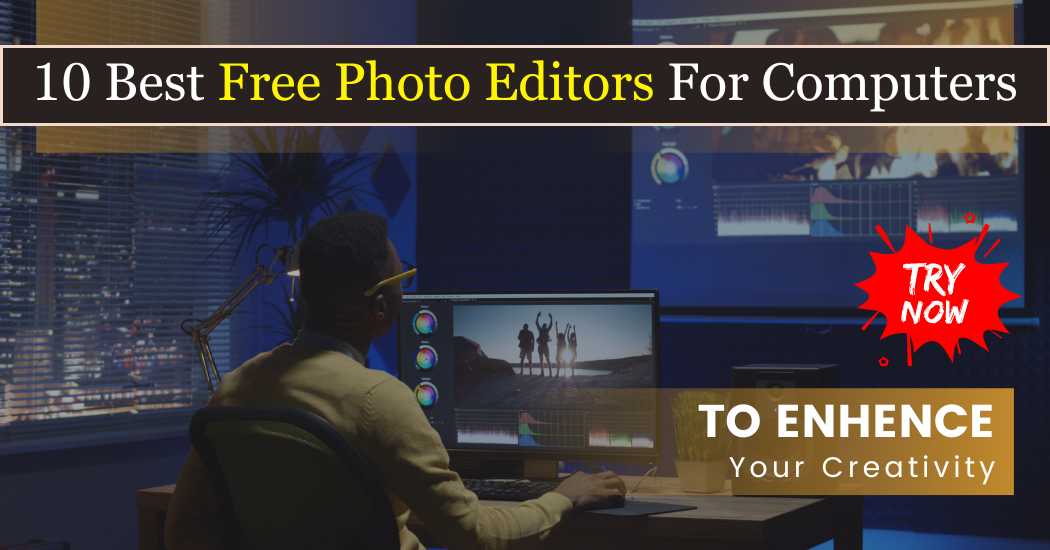 Photo Editing Software