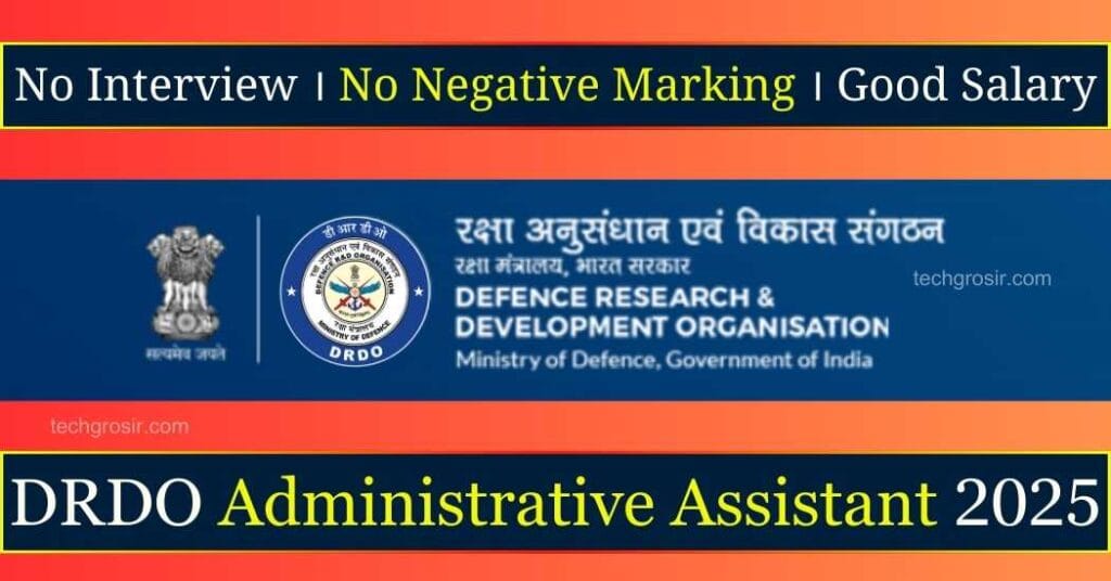 DRDO Administrative Assistant 2025 Exam Date (OUT), Notification PDF