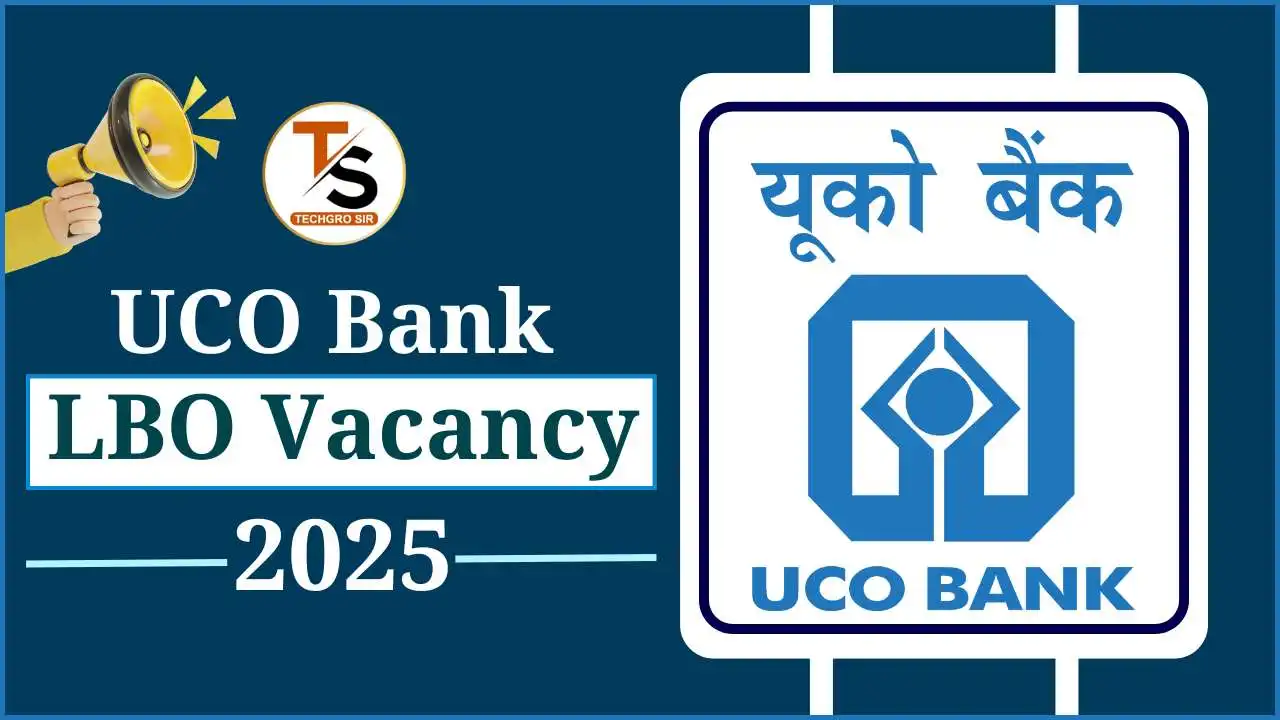 UCO Bank LBO Recruitment 2025
