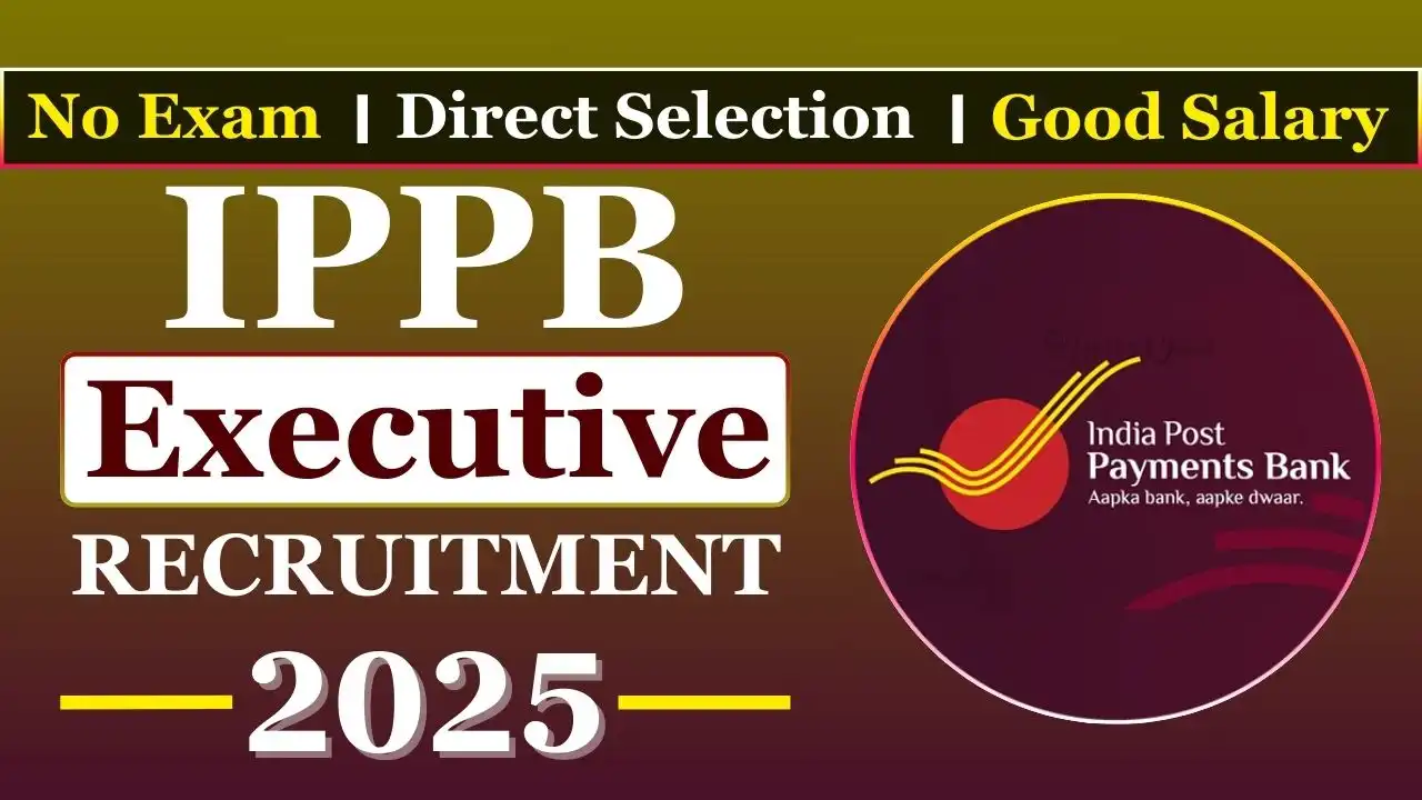 IPPB Executive Recruitment 2025